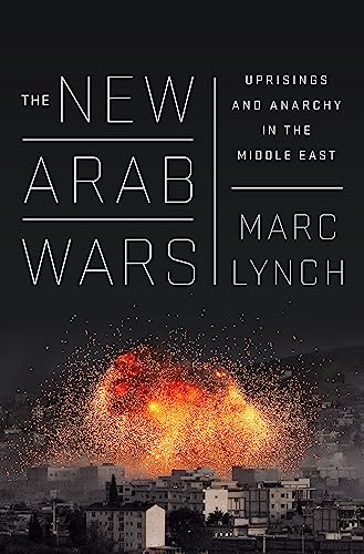 Beispielbild fr The New Arab Wars zum Verkauf von BooksRun