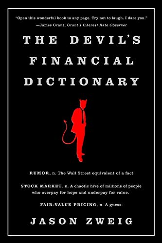 Beispielbild fr The Devil's Financial Dictionary zum Verkauf von Better World Books