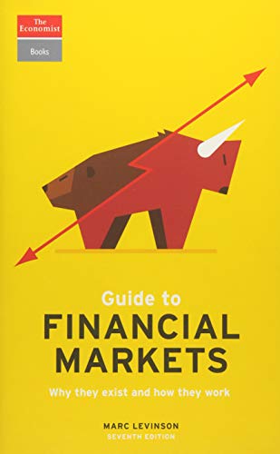 9781610399890: Guide to Financial Markets: Why They Exist and How They Work (Economist Books)