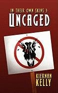 9781610401302: Uncaged