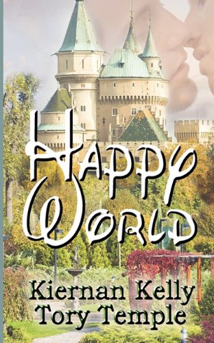 Happy World (9781610401883) by Kelly, Kiernan; Temple, Tory