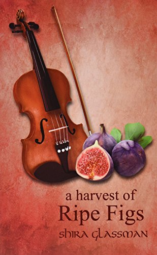 Beispielbild fr A Harvest of Ripe Figs zum Verkauf von Half Price Books Inc.