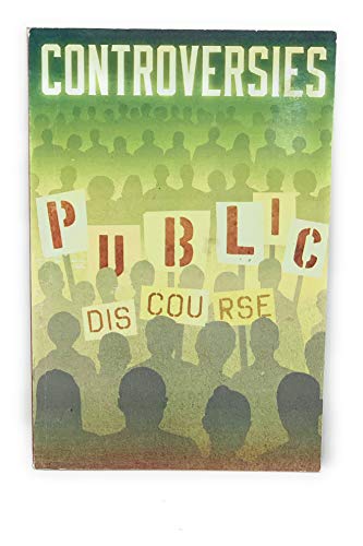 Imagen de archivo de Controversies: Public Discourse a la venta por SecondSale