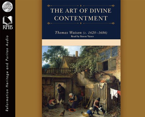 The Art of Divine Contentment (9781610451833) by Thomas Watson