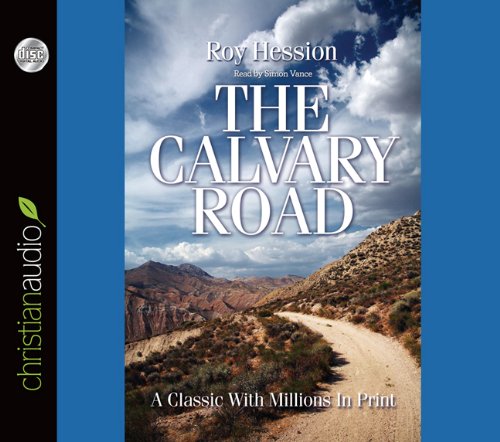 The Calvary Road (9781610451888) by Roy Hession