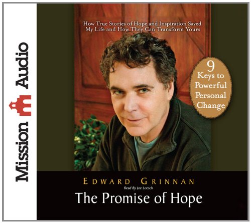 Stock image for The Promise of Hope: How True Stories of Hope and Inspiration Saved My Life and How They Can Transform Yours for sale by The Yard Sale Store