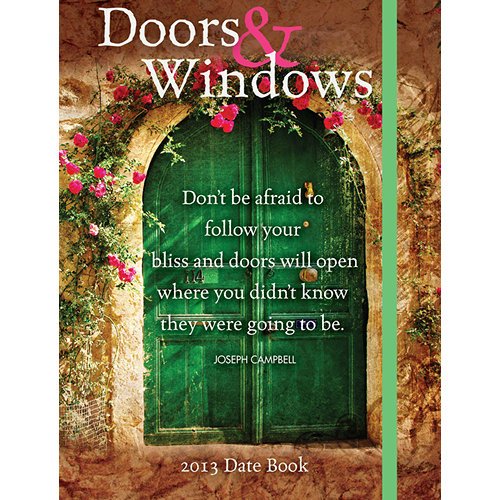 9781610460699: Doors & Windows 2013 Datebook