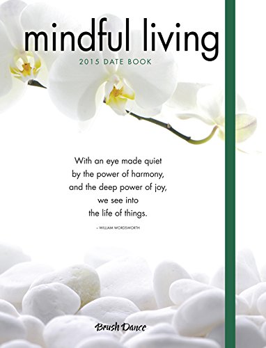 Beispielbild fr Mindful Living Date Book zum Verkauf von Buchpark