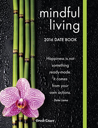 Stock image for 2016 Mindful Living Date Book for sale by Buyback Express
