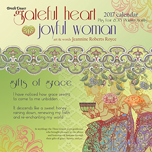 Stock image for Grateful Heart Joyful Women 2017 Calendar for sale by Revaluation Books