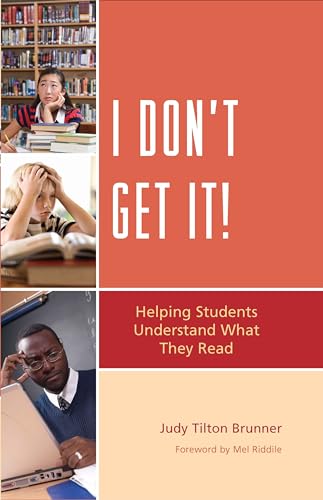 Imagen de archivo de I Don't Get It : Helping Students Understand What They Read a la venta por Better World Books