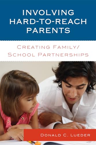 Beispielbild fr Involving Hard-to-Reach Parents: Creating Family/School Partnerships zum Verkauf von Blackwell's