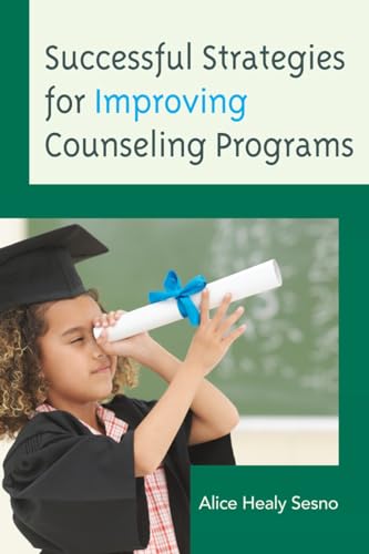 9781610483728: Successful Strategies for Improving Counseling Programs