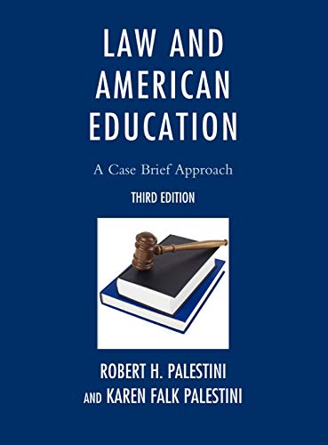 Imagen de archivo de Law and American Education: A Case Brief Approach a la venta por Michael Lyons