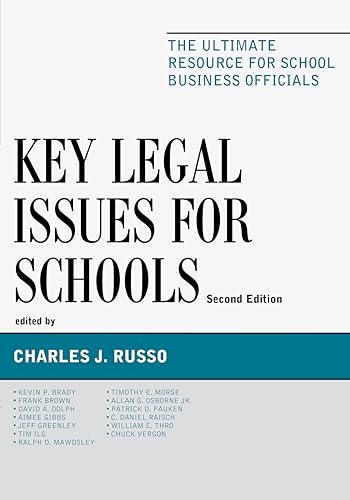 Stock image for Key Legal Issues for Schools: The Ultimate Resource for School Business Officials for sale by HPB-Red