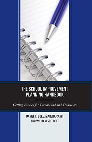 Imagen de archivo de The School Improvement Planning Handbook: Getting Focused for Turnaround and Transition a la venta por HPB-Red