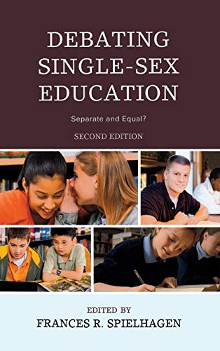 Beispielbild fr Debating Single-Sex Education : Separate and Equal? zum Verkauf von Buchpark