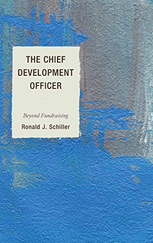 9781610489348: The Chief Development Officer: Beyond Fundraising