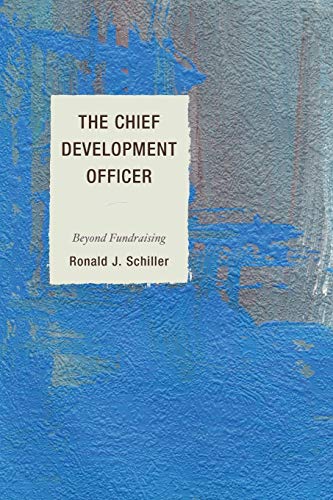 9781610489355: The Chief Development Officer: Beyond Fundraising