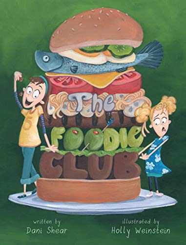 Imagen de archivo de The Foodie Club a la venta por Better World Books