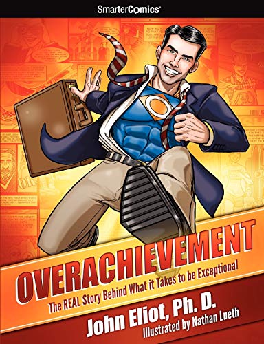 Beispielbild fr Overachievement - SmarterComics: The Real Story Behind What it Takes to be Exceptional zum Verkauf von HPB-Movies