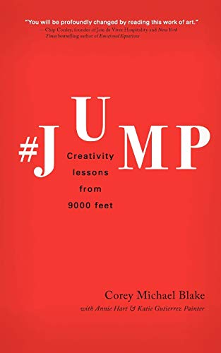 Imagen de archivo de Jump: Creativity Lessons from 9000 Feet a la venta por Phatpocket Limited
