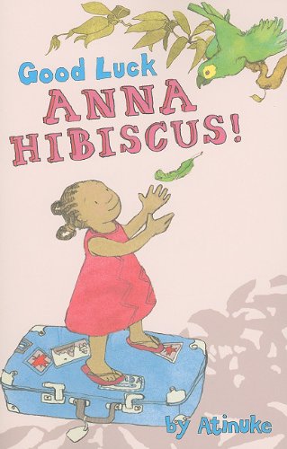 Imagen de archivo de Good Luck Anna Hibiscus! a la venta por Better World Books