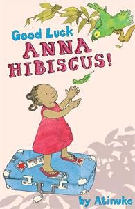 Stock image for Good Luck, Anna Hibiscus! for sale by ThriftBooks-Atlanta