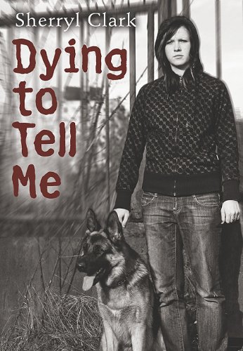 Stock image for Dying to Tell Me for sale by Better World Books