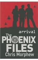 9781610670913: Arrival (Phoenix Files)
