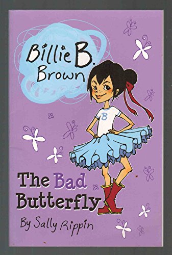 Stock image for The Bad Butterfly (Billie B. Brown) for sale by Gulf Coast Books