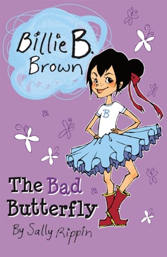 Stock image for The Bad Butterfly (Billie B. Brown) for sale by Gulf Coast Books