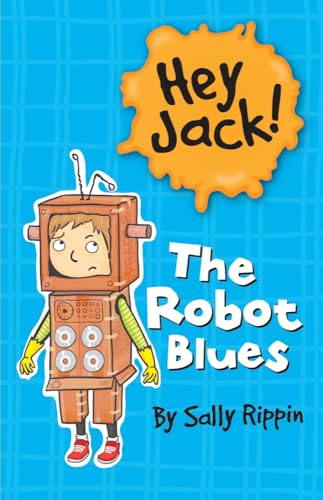 Beispielbild fr The Robot Blues (Hey Jack!) zum Verkauf von SecondSale