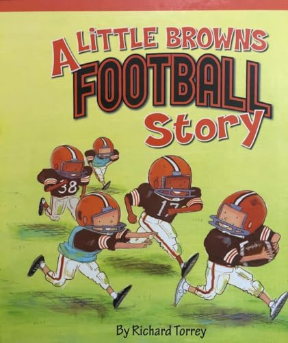 Beispielbild fr A Little Browns Football Story zum Verkauf von Better World Books