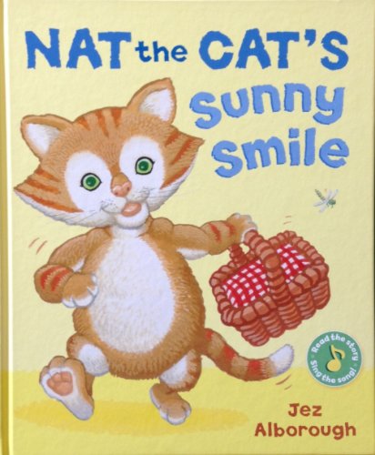 Stock image for Nat the Cat's Sunny Smile for sale by SecondSale