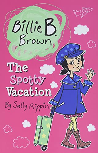 Beispielbild fr The Spotty Vacation (Billie B. Brown) zum Verkauf von SecondSale