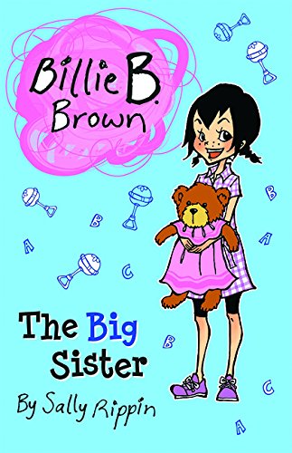 Stock image for The Big Sister (Billie B. Brown) for sale by SecondSale