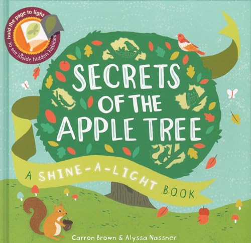 9781610672436: Secrets of the Apple Tree(Shine-A-Light Books)