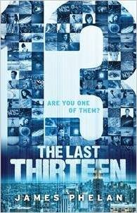 Stock image for The Last Thirteen: 13 (Book 1) for sale by SecondSale
