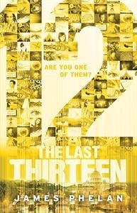 Stock image for The Last Thirteen: 12 (Book 2) for sale by SecondSale