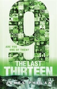 Stock image for The Last Thirteen: 9 (Book 5) for sale by SecondSale