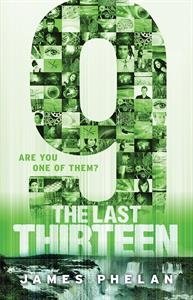 Imagen de archivo de The Last Thirteen: 9 a la venta por Better World Books