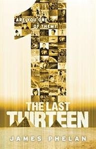 9781610672856: Last Thirteen: 1 Hardcover