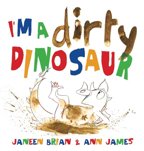 Beispielbild fr I'm a Dirty Dinosaur zum Verkauf von Wonder Book