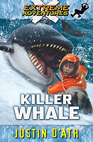 Stock image for Killer Whale Extreme Adventure for sale by SecondSale