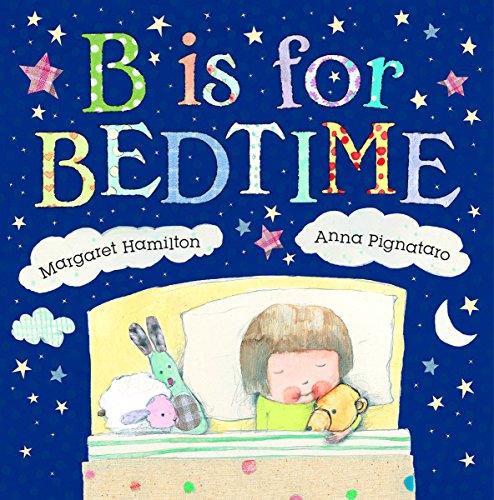 9781610673686: B Is for Bedtime