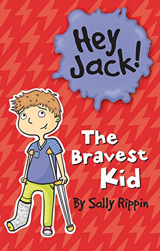 Beispielbild fr The Bravest Kid (Hey Jack!) zum Verkauf von Wonder Book