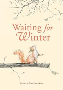 Stock image for Waiting for Winter for sale by Jenson Books Inc