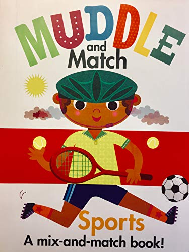 Beispielbild fr Muddle and Match : Sports : A Mix-And-Match Book zum Verkauf von Wonder Book