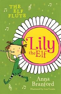 Beispielbild fr The Elf Flute (Lily the Elf 1) zum Verkauf von Jenson Books Inc